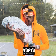 Myself - Dirty Tay