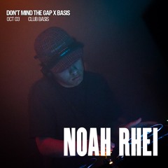 Noah Rhei | BASIS x Don't Mind The Gap | 03/10/2025