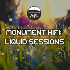 Monument Hifi: Liquid Sessions