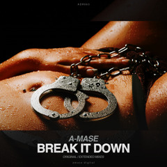 A-Mase - Break It Down (Radio Mix)