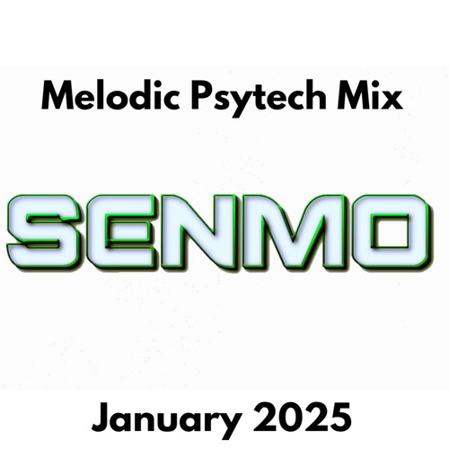 Melodic Psytech Mix (JAN 2025)
