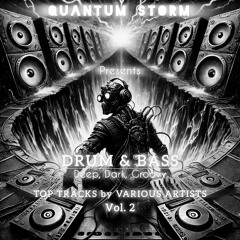 Drum and Bass - Promo Vol. 02 - [Deep, Dark and Groovy DnB]