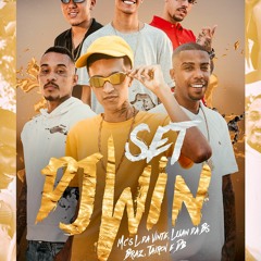 SET DJ WIN - MC'S L DA VINTE,LUAN DA BS,BRAZ,DB E TAIRON