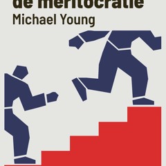 (ePUB) Download De opkomst van de meritocratie BY : Michael Young