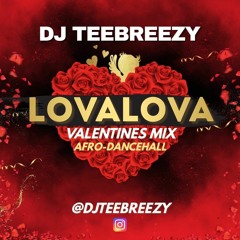 LovaLova Valentines MIX by DJTeebreezy