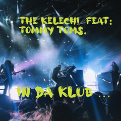 In Da Klub (feat. Tommy Toms)