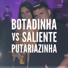 MTG - BOTADINHA SALIENTE VS PUTARIAZINHA { DJ PB DA PAQUETÁ } BEAT SÉRIE GOLD