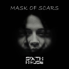 Mask Of Scars