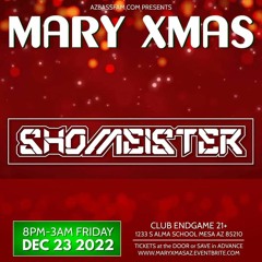 Mary Xmas 2022 (12.23.22) - Shomeister