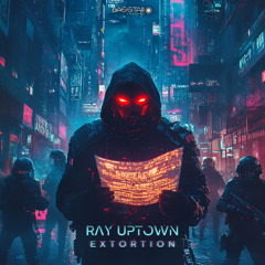 Ray Uptown - Extortion (bassep337 - Bass Star Records)