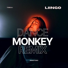 Dance Monkey - Tones & I - (Remastered).mp3