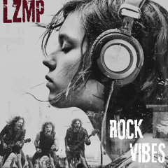 LZMP - ROCK VIBES
