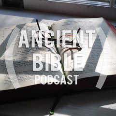 Ancient Bible Podcast E4 - Psalm 137