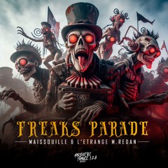Maissouille & L'Etrange M.Redan - Freaks Parade - Radio Edit