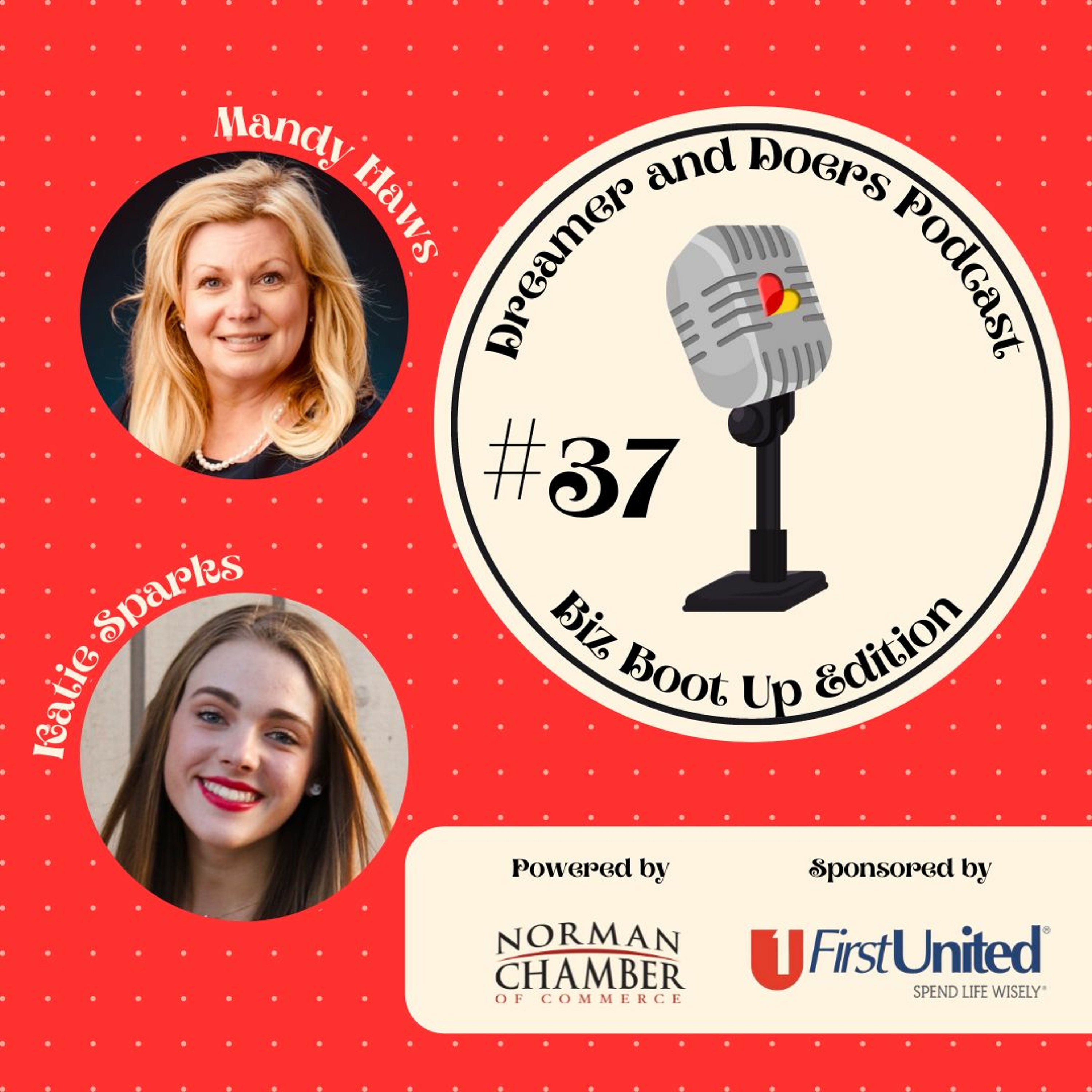 Dreamers & Doers Podcast: Biz Boot Up Edition