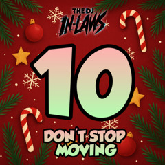 Dont stop movin (The DJ Inlaws Remix)