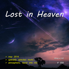 Lost In Heaven #058 (dnb mix - may 2014) Atmospheric | Liquid | Drum and Bass