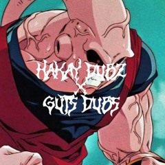 GUTS DUBZ X HAKAY DUBZ (FREE DOWNLOAD)