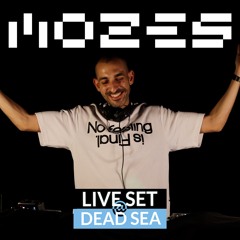 Mozes Live Set  @ Dead Sea, Dec-25