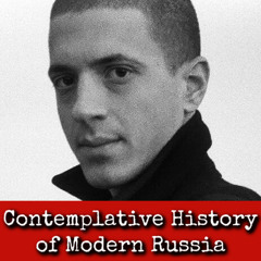 Ep350: Contemplative History of Modern Russia - Victor Shiryaev 2