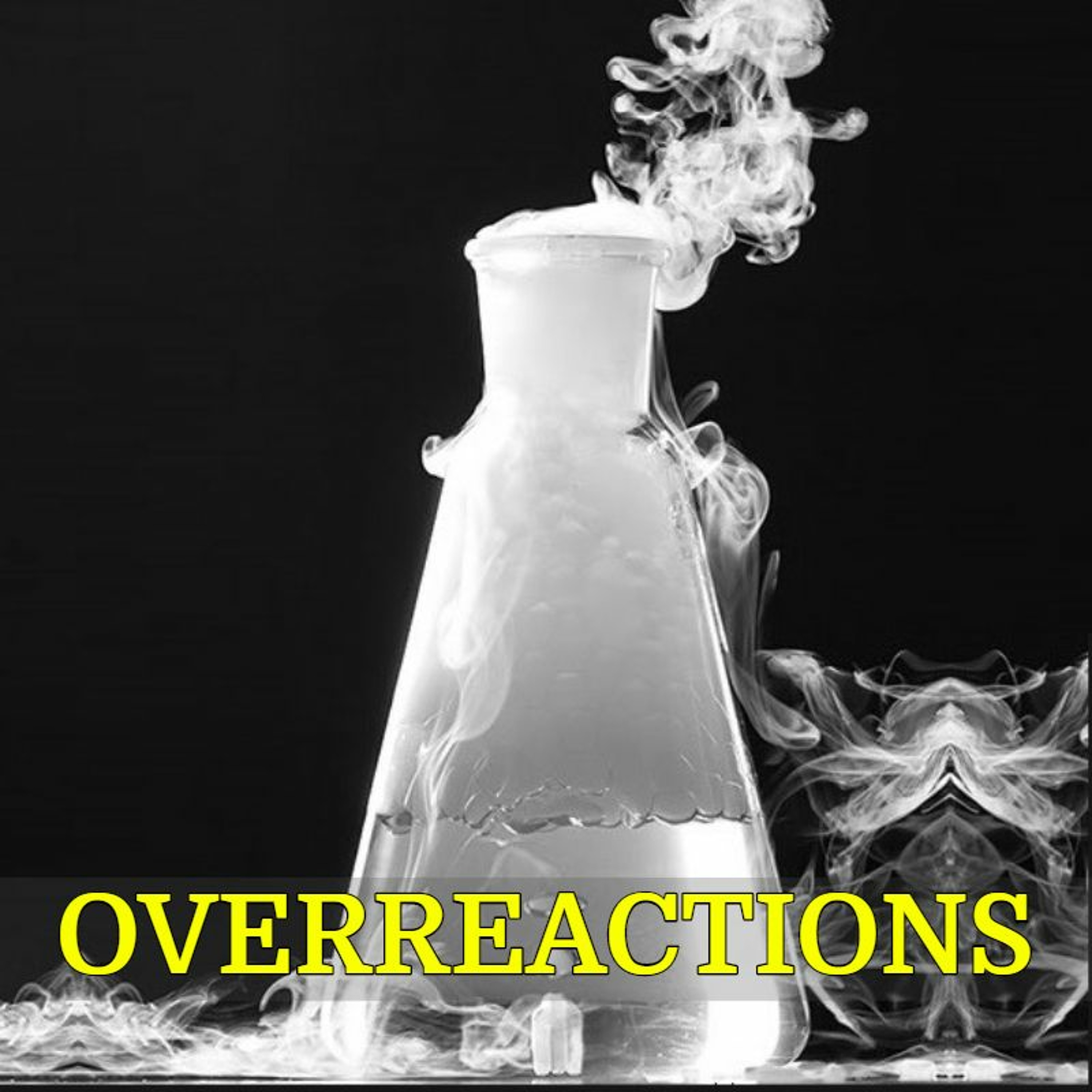 054 - Overreactions