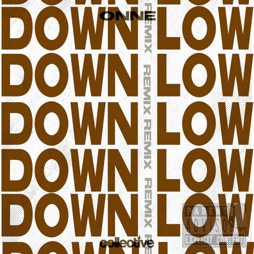 Blazeline - Down Low (ONNE Remix)
