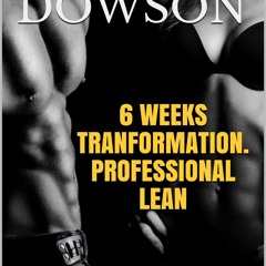 Kindle online PDF 6 WEEKS TRANFORMATION. PROFESSIONAL LEAN: Your personal training book (TRANSFO