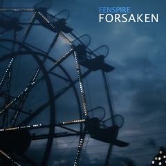 Leave This Place [Forsaken EP]