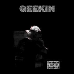 k0ntrast - geekin (freestyle)