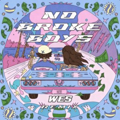 No Broke Boys x Sweet Lovin (Wes. Remix)