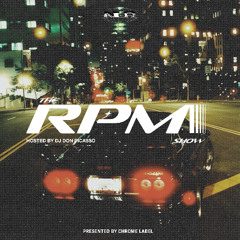 THE RPM Show Hosted by DJ Don Picasso - Episode 8