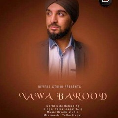 Nawa Barood | Talha Liaqat j.j | Reverb studio