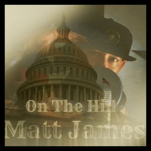 On The Hill - Matt James - Prod. Microphone Mafia
