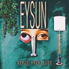 Eysun, Beats Have Eyes (EP)