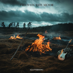Fires on the Moor