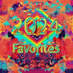 X-Ro's Favorites 2024