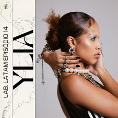 YLIA | Lab.Latam @FunctionFM 13.08.2025