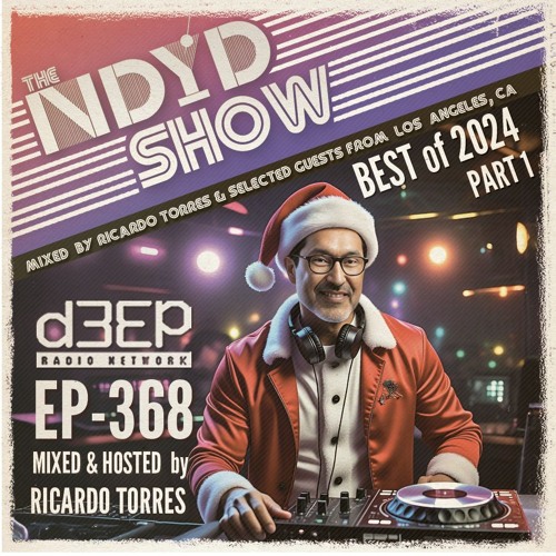 The NDYD Radio Show EP368-Best of '24 part 1