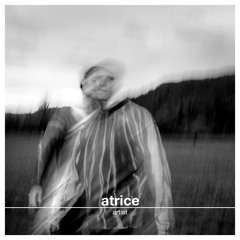 Delayed with... Atrice