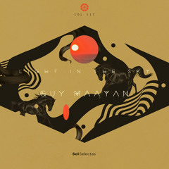 PREMIERE: Guy Maayan - Light in the Sky [Sol Selectas]