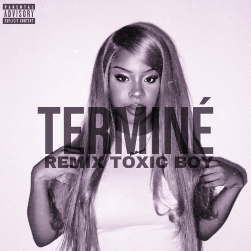 FALLON - TERMINÉ (REMIX TOXIC BOY)