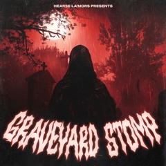 GRAVEYARD STOMP (PROD. XSXLX)