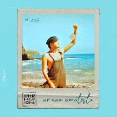 Arnau Amatista presents "Amore" Afterhour Sounds Podcast Nr. 225