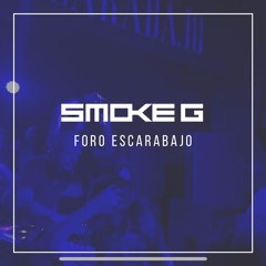 SMOKE G @ FORO ESCARABAJO  CDMX, 22.07.23