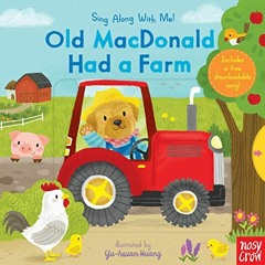GET EBOOK EPUB KINDLE PDF Old MacDonald Had a Farm: Sing Along With Me! by  Yu-hsuan