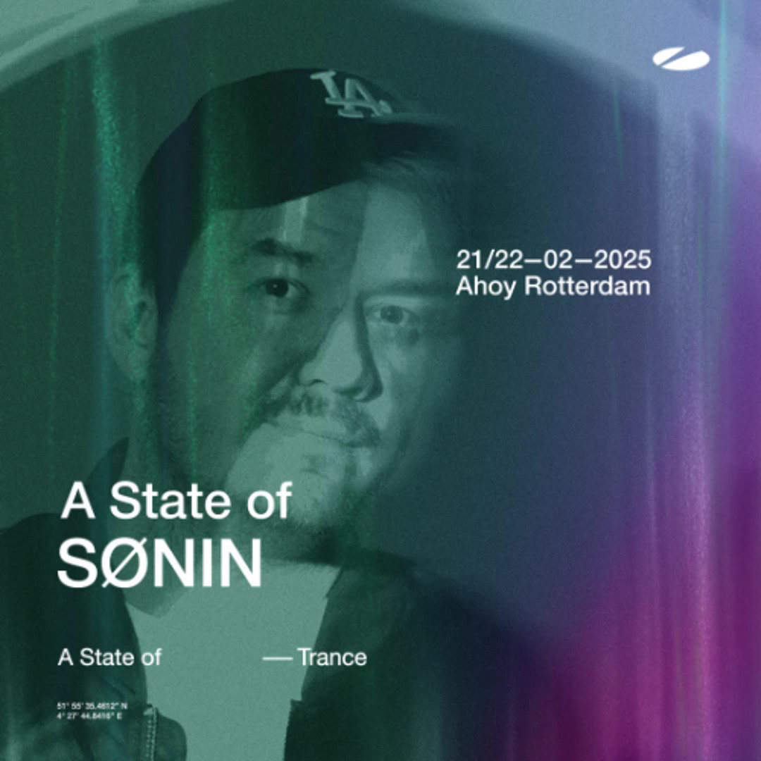 SØNIN - Live @ A State Of Trance 2025 - Rotterdam