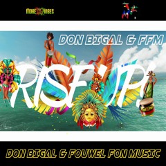 Don Bigal - Dansé ft Fouwel Fon Music