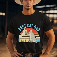 Best Cat Dad Ever Vintage Shirt