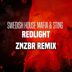 Swedish House Mafia & Sting - Redlight (ZNZBR Remix) *Supported by Fedde Le Grand*