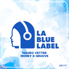 Mauro Vetter - Money  Gruuve